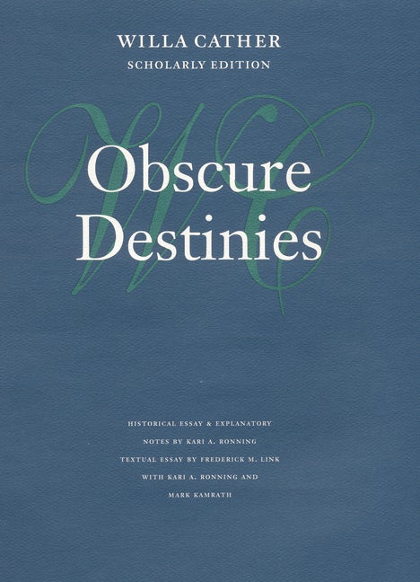 洋書 Willa Cather Obscure Destinies Obscure Destinies - Nebraska Press