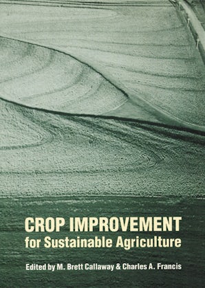 Crop Improvement for Sustainable Agriculture