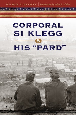 Corporal Si Klegg and His "Pard"