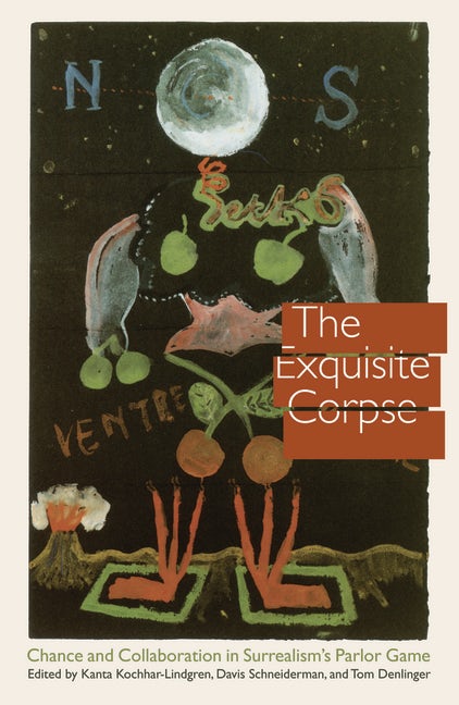 The Exquisite Corpse Nebraska Press