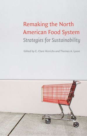 Remaking the North American Food System