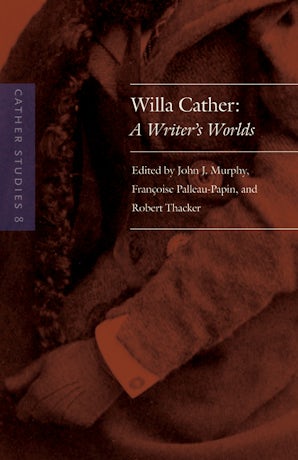 Cather Studies, Volume 8