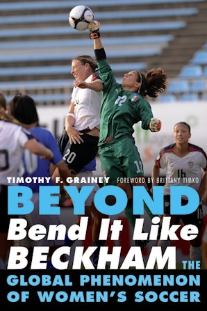 Beyond Bend It Like Beckham