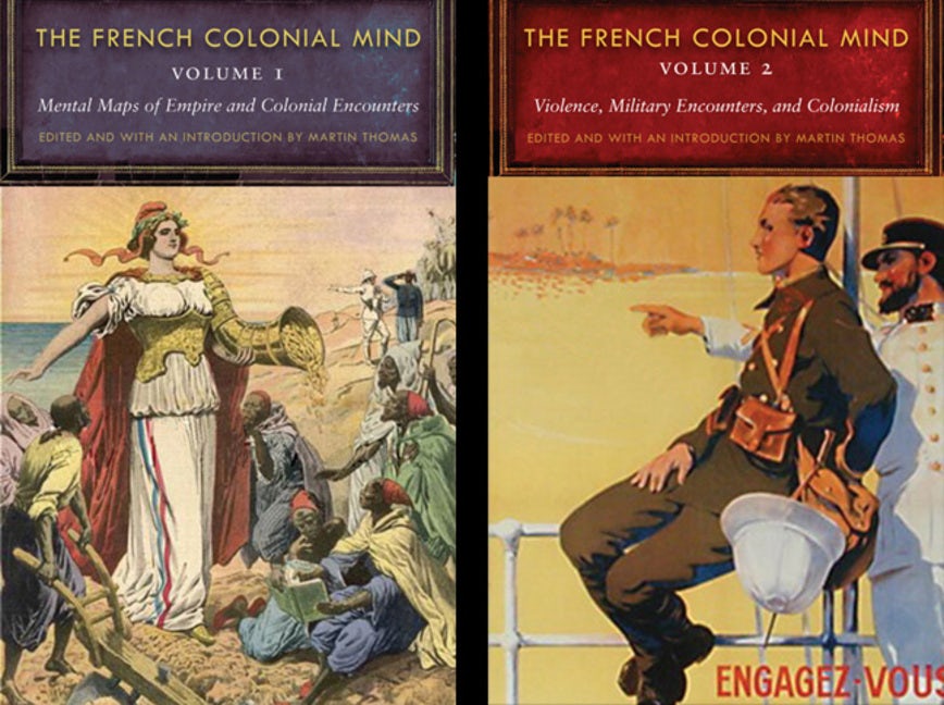 The French Colonial Mind, 2-volume set : Nebraska Press