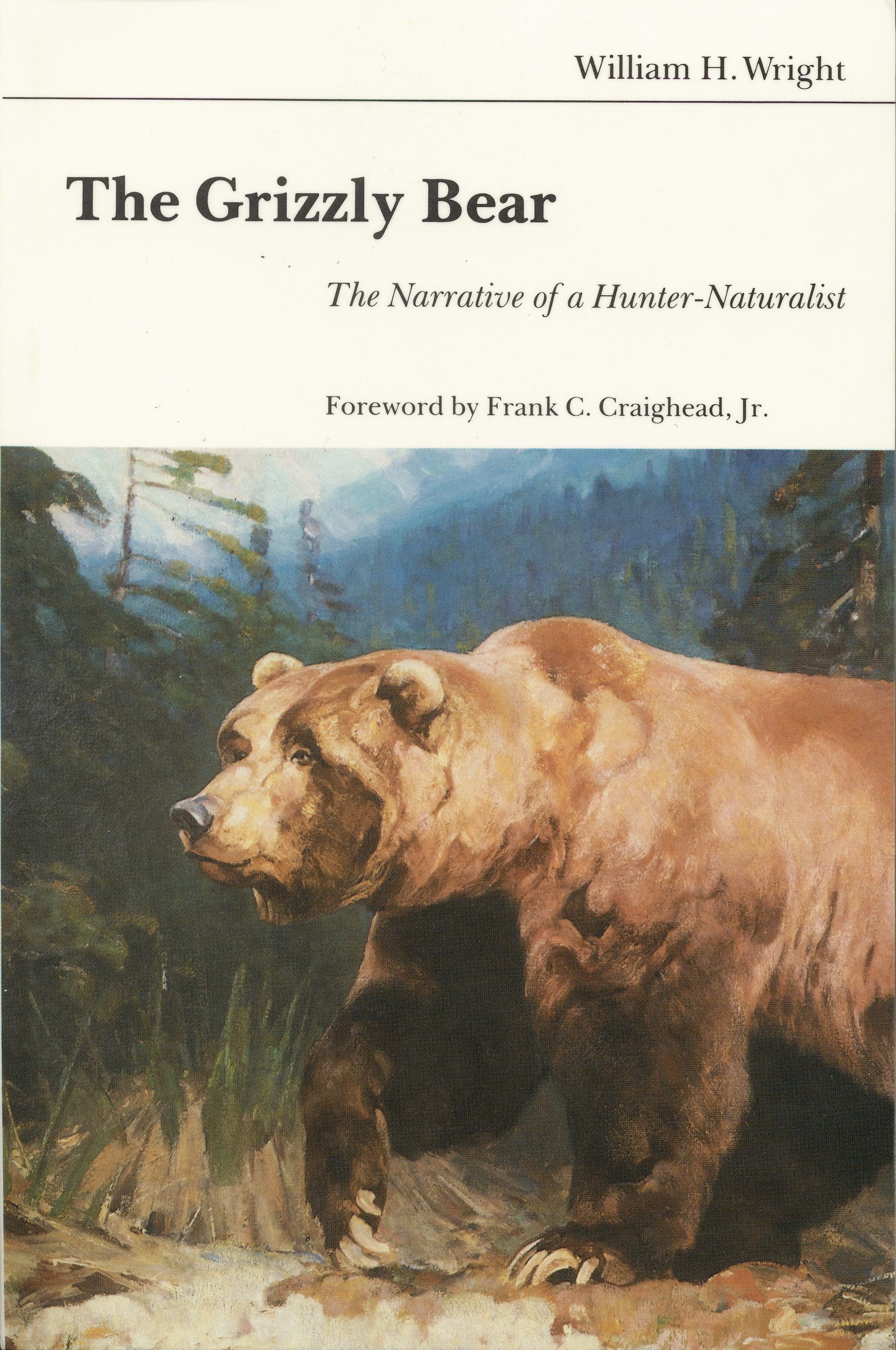 The Grizzly Bear - Nebraska Press