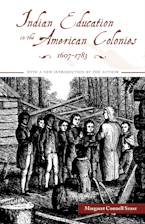 Indian Education in the American Colonies, 1607-1783
