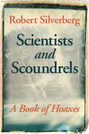 Scientists and Scoundrels