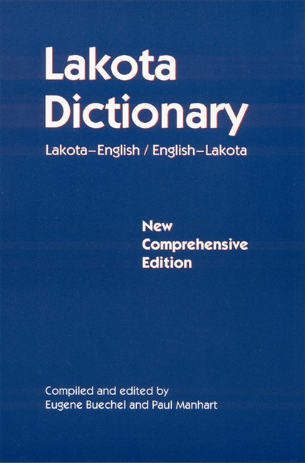 Lakota Dictionary - Nebraska Press