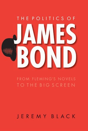 The Politics of James Bond