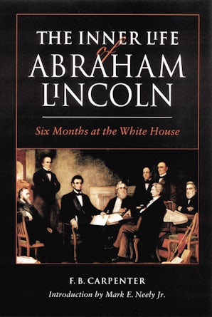 The Inner Life of Abraham Lincoln