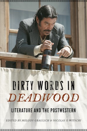 Dirty Words in Deadwood