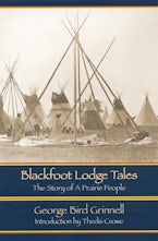Blackfoot Lodge Tales