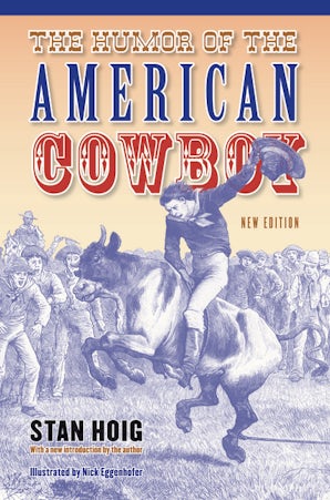 The Humor of the American Cowboy