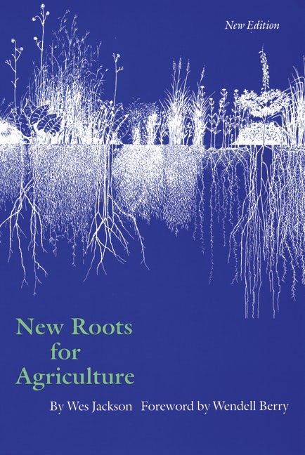 New Roots for Agriculture - Nebraska Press