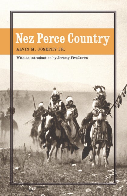 Nez Perce Summer, 1877 - Nebraska Press