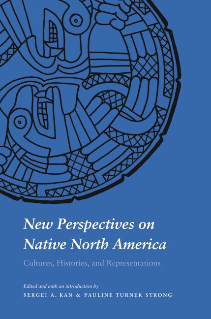 New Perspectives on Native North America : Nebraska Press