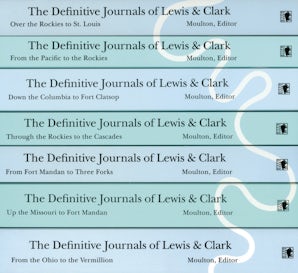The Definitive Journals of Lewis and Clark, 7-volume set