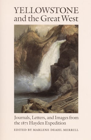 Yellowstone and the Great West