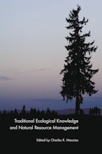 Traditional Ecological Knowledge and Natural Resource Management