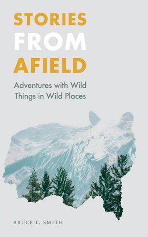 Stories from Afield