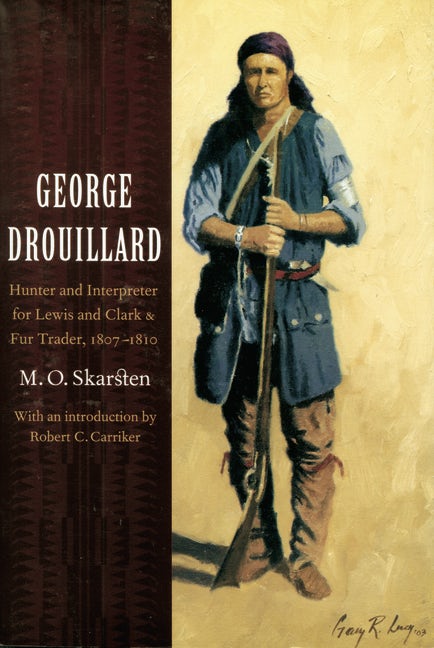 George Drouillard - Nebraska Press