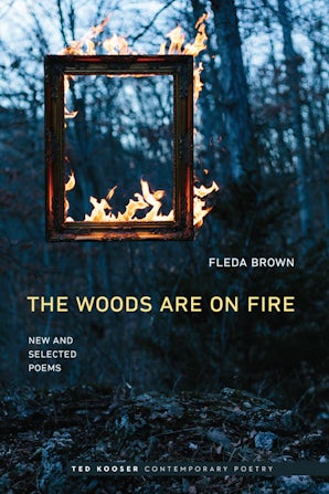 The Woods Are On Fire