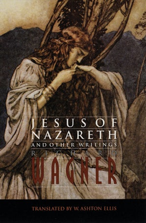 Jesus of Nazareth and Other Writings