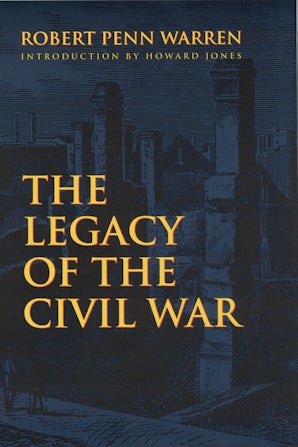 The Legacy of the Civil War