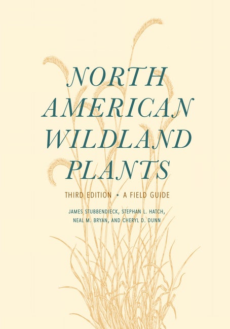 North American Wildland Plants - Nebraska Press