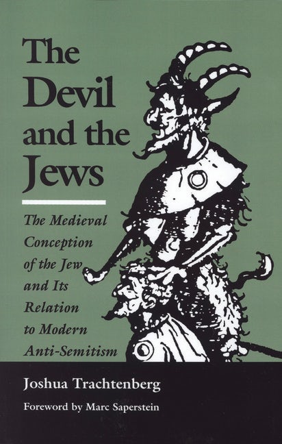 The Devil And The Jews Nebraska Press