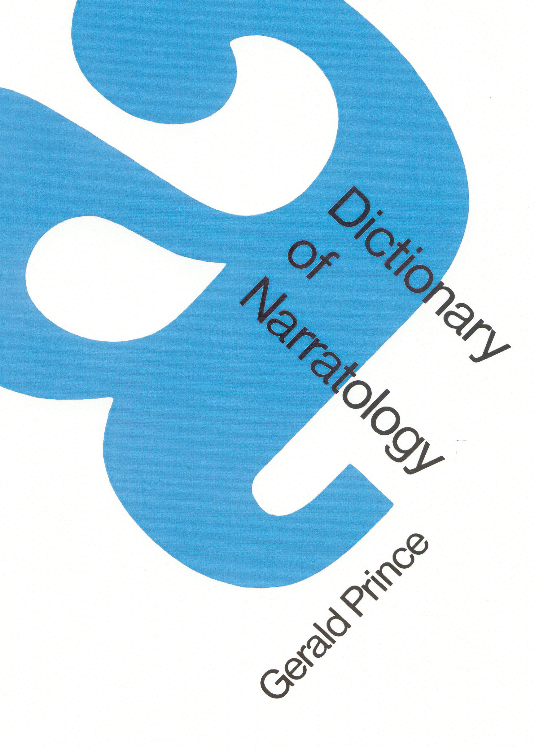 A Dictionary of Narratology - Nebraska Press