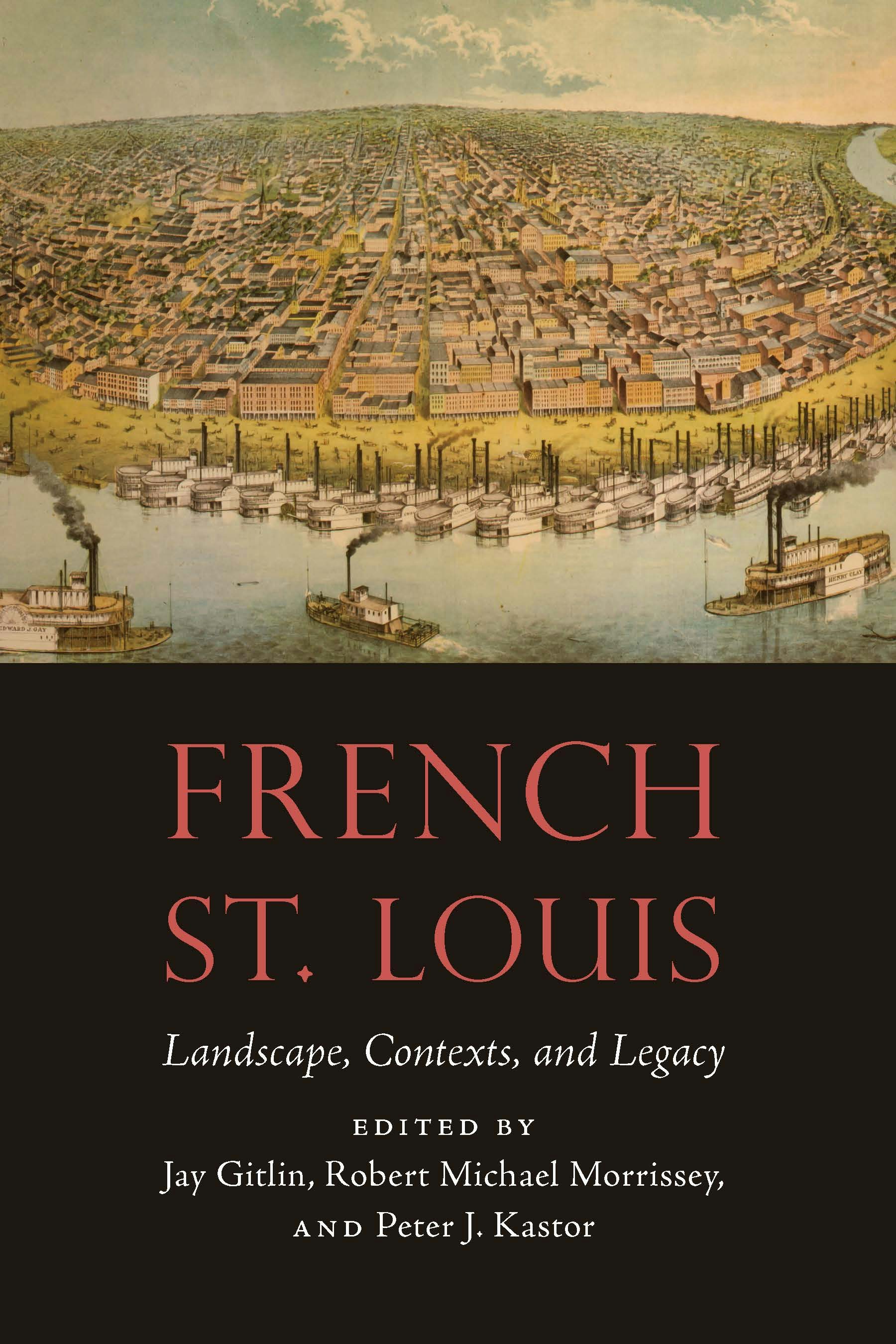 French St. Louis - Nebraska Press