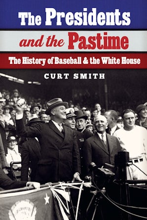 The Presidents and the Pastime