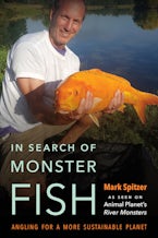 In Search of Monster Fish