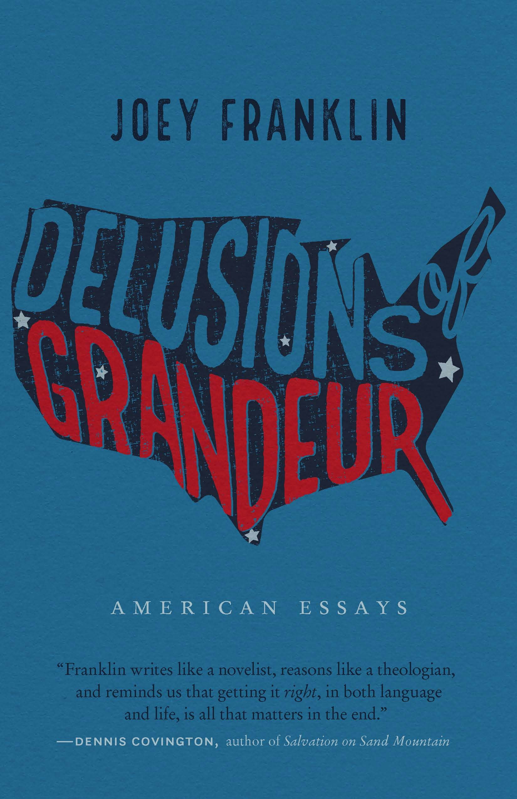 Delusions of Grandeur : Nebraska Press