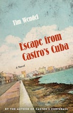 Escape from Castro’s Cuba