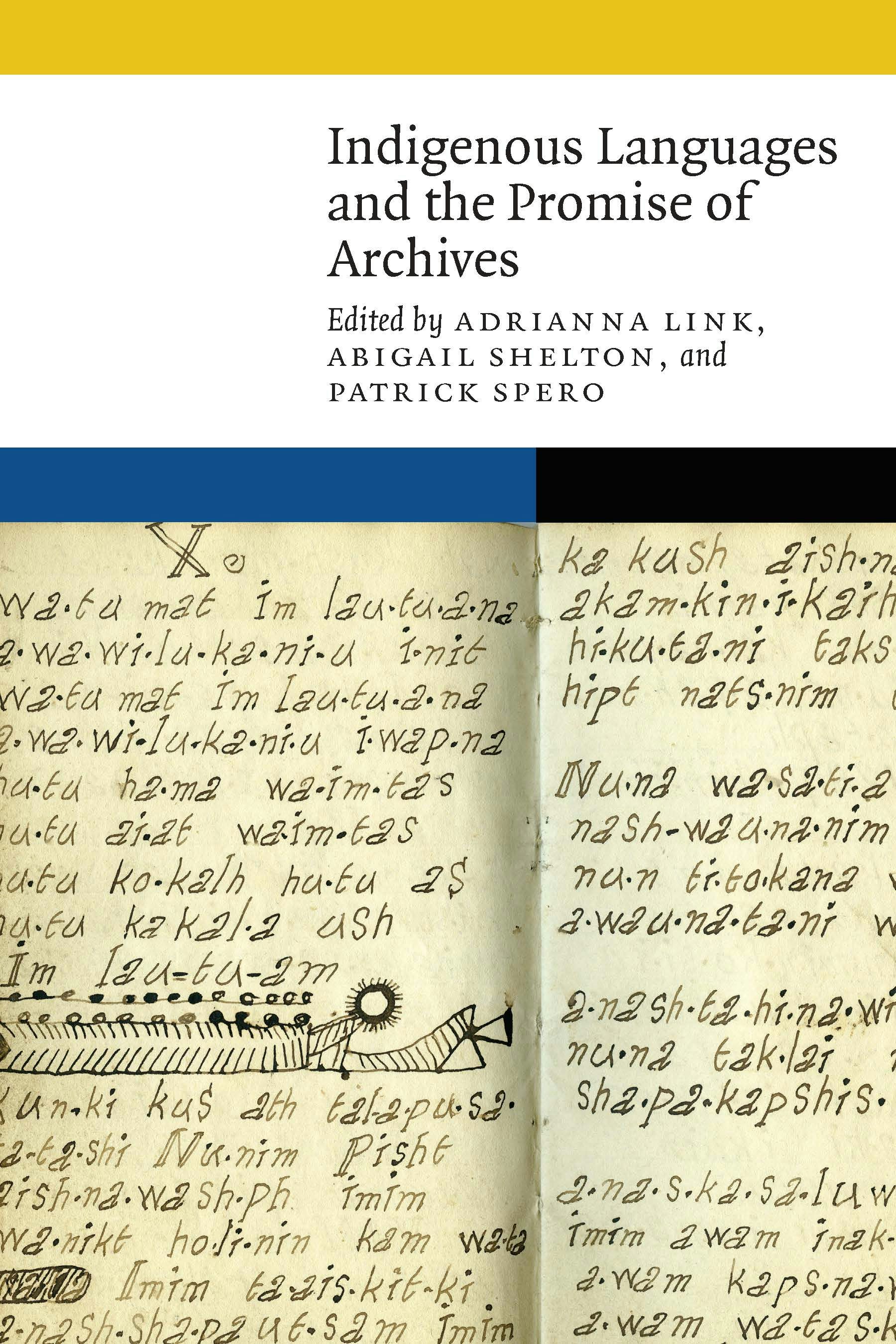 Indigenous Languages and the Promise of Archives - Nebraska Press