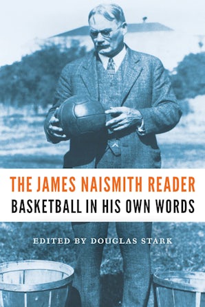The James Naismith Reader
