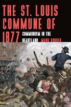 The St. Louis Commune of 1877