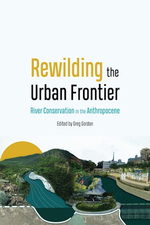 Rewilding the Urban Frontier
