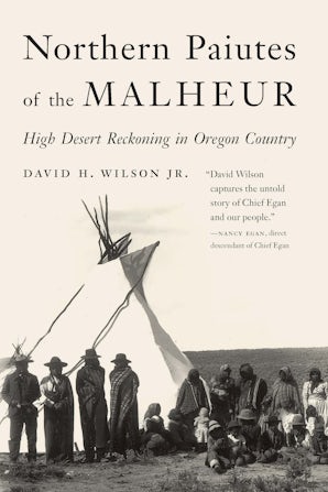 Northern Paiutes of the Malheur