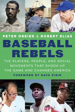 Baseball Rebels : Nebraska Press