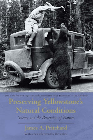 Preserving Yellowstone's Natural Conditions