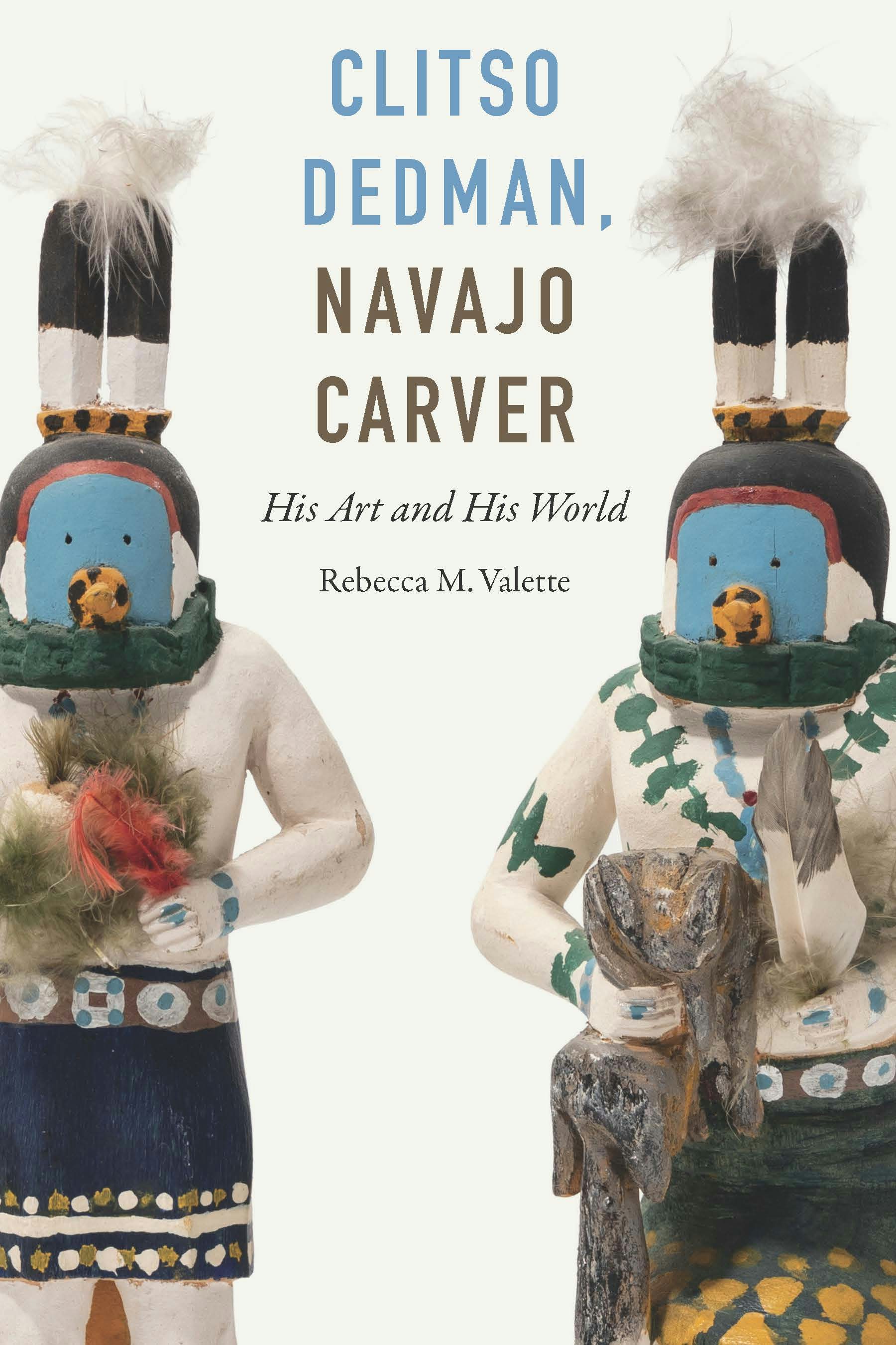 Clitso Dedman, Navajo Carver - Nebraska Press