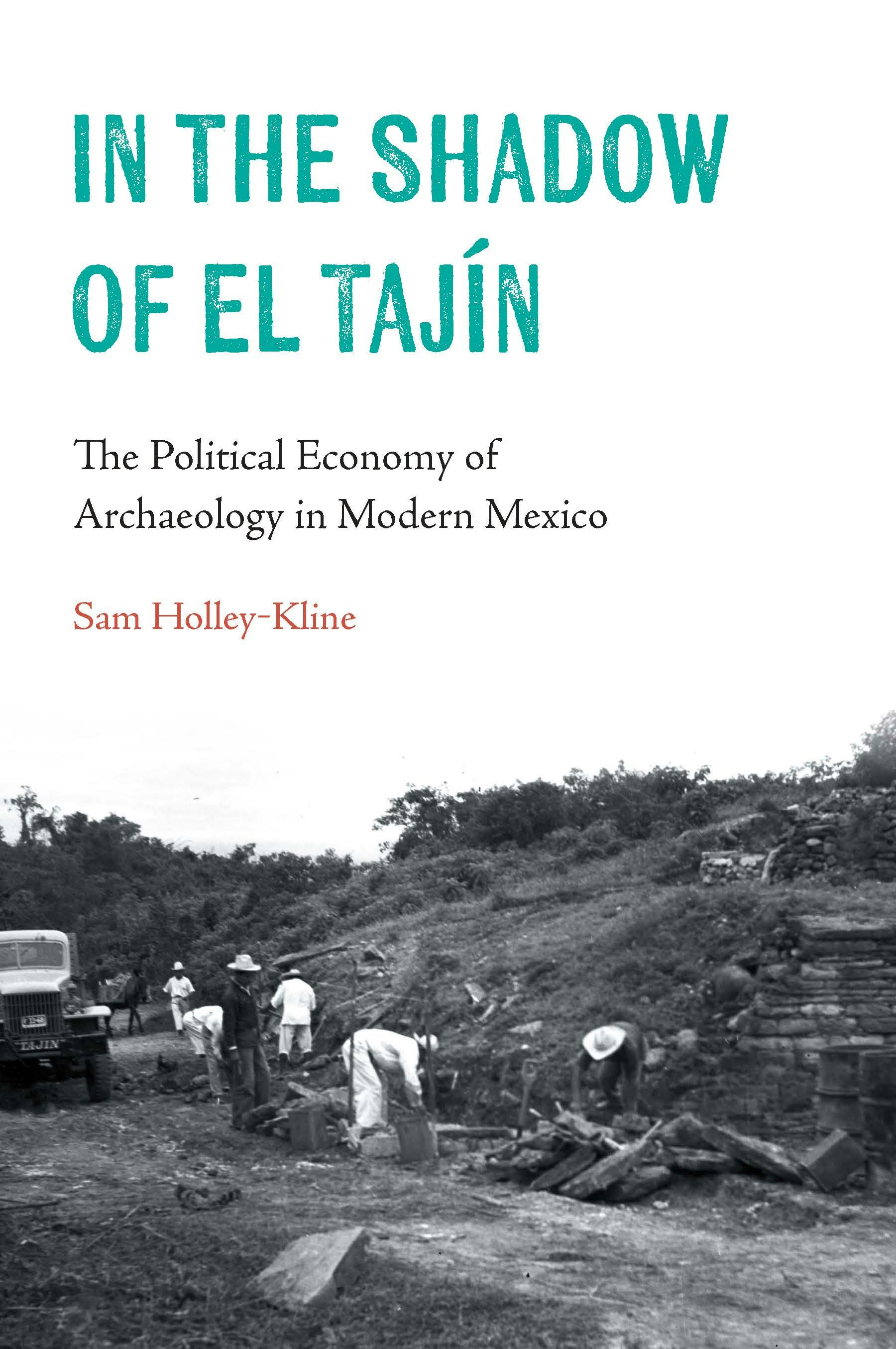 In the Shadow of El Tajín - Nebraska Press