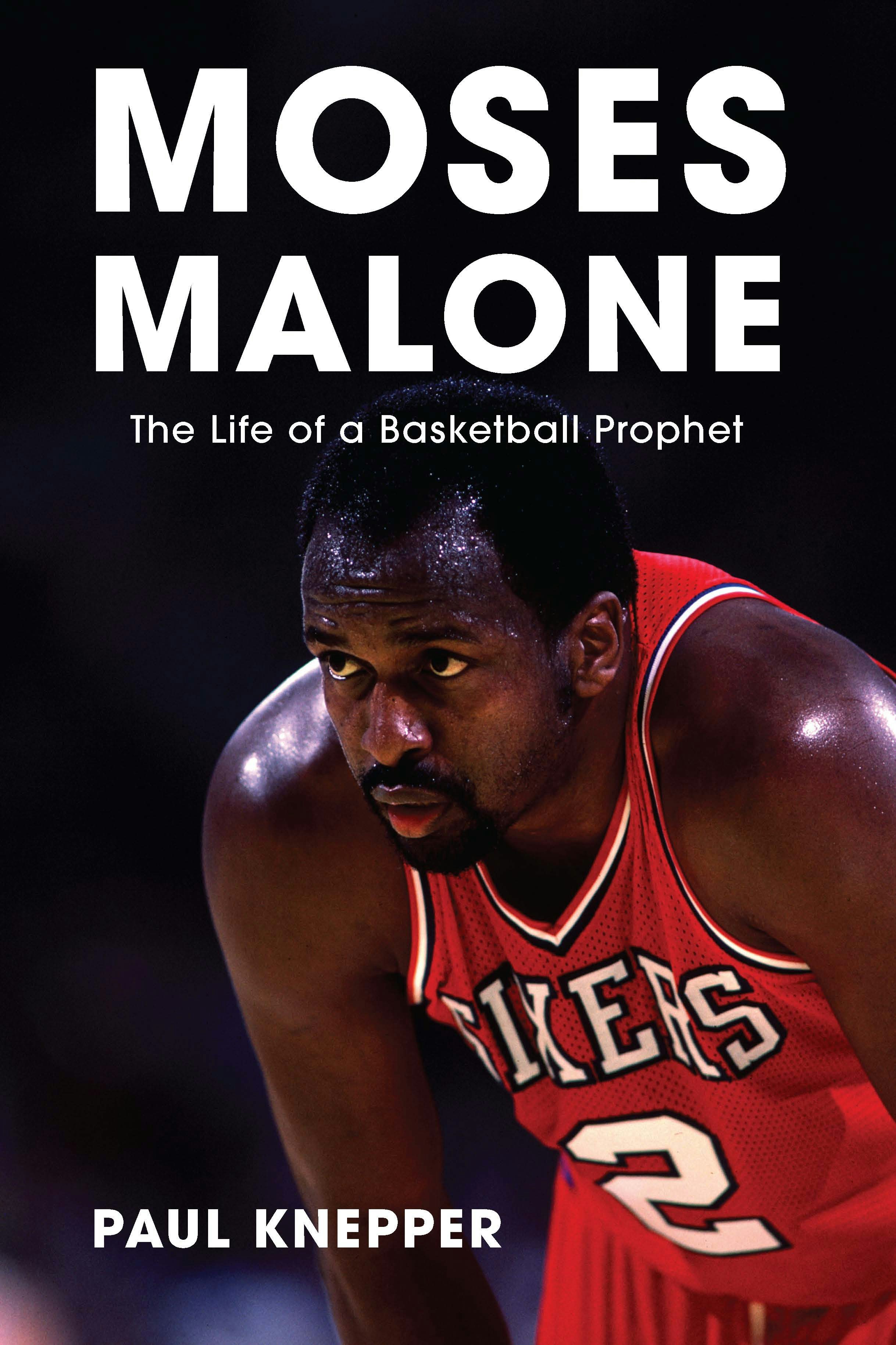 Moses Malone - Nebraska Press