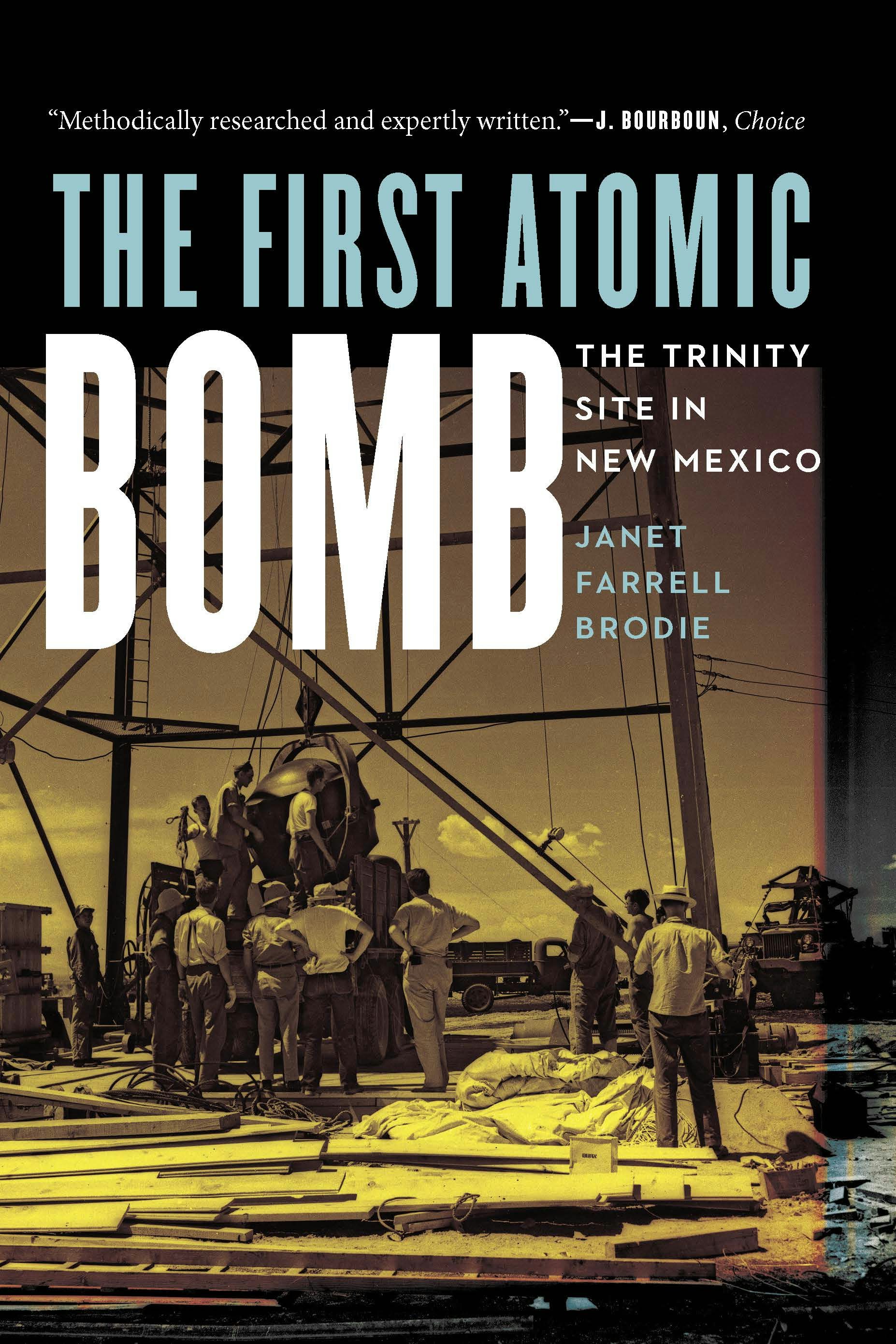 The First Atomic Bomb - Nebraska Press