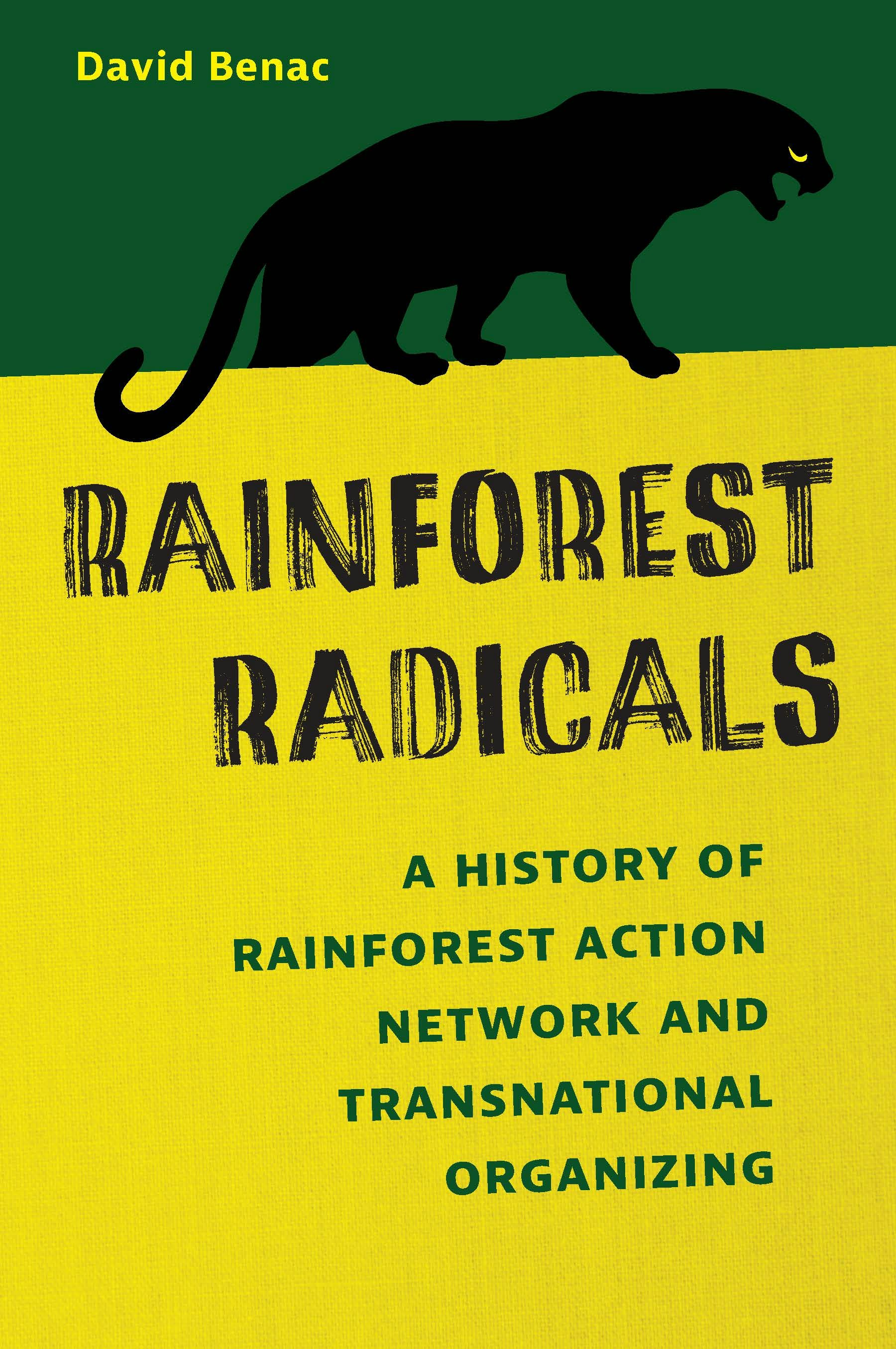 Rainforest Radicals - Nebraska Press