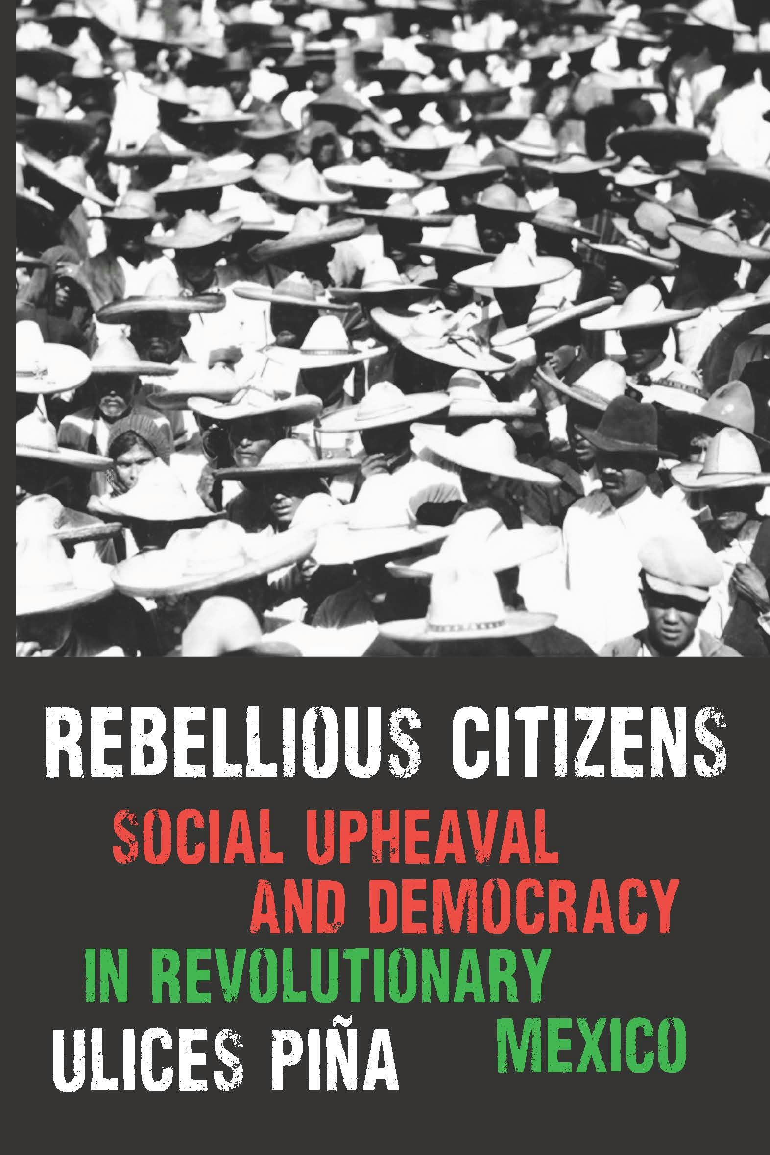 Rebellious Citizens - Nebraska Press