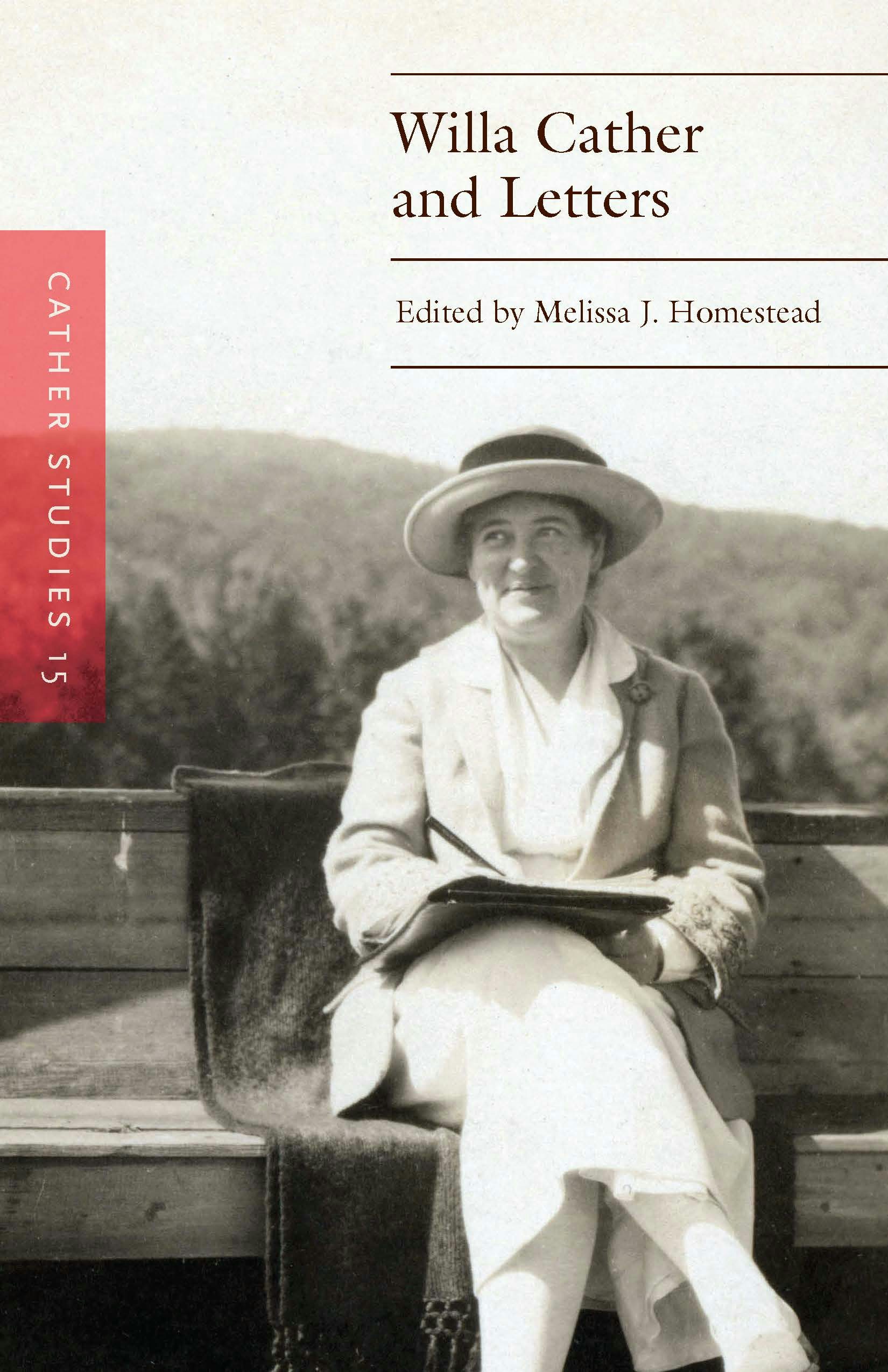 Cather Studies, Volume 15 - Nebraska Press